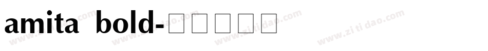 amita bold字体转换